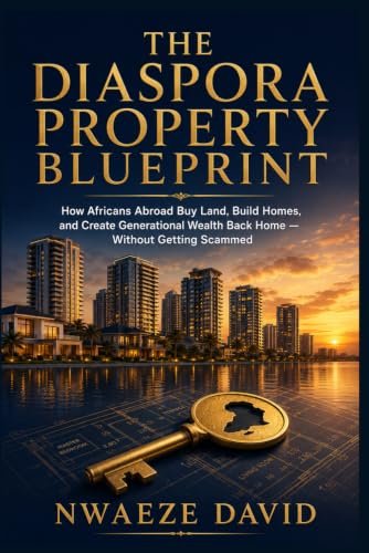 The Diaspora Property Blueprint by Nwaeze David, book cover
